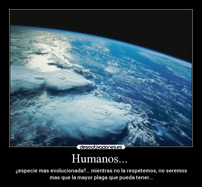 Humanos... -