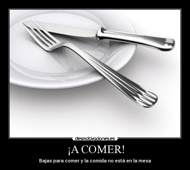 ¡A COMER! -