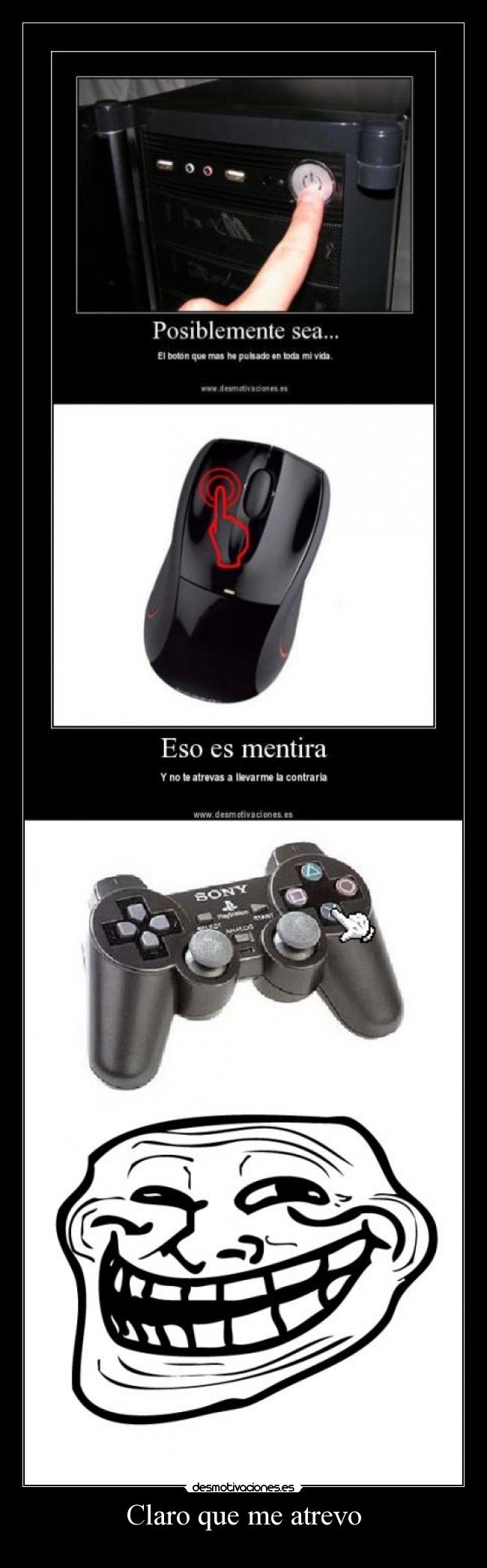 Claro que me atrevo -