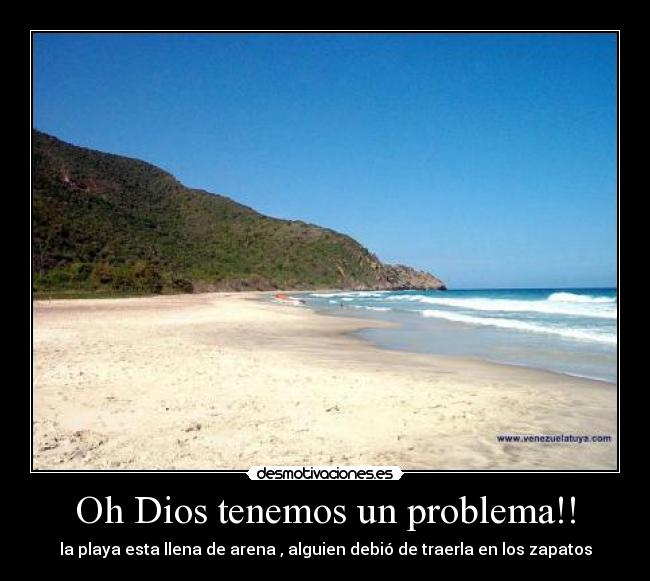 Oh Dios tenemos un problema!! - 