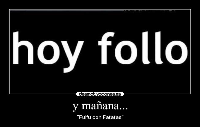 y mañana... - 