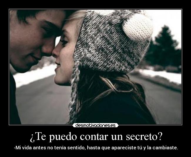 ¿Te puedo contar un secreto? - 