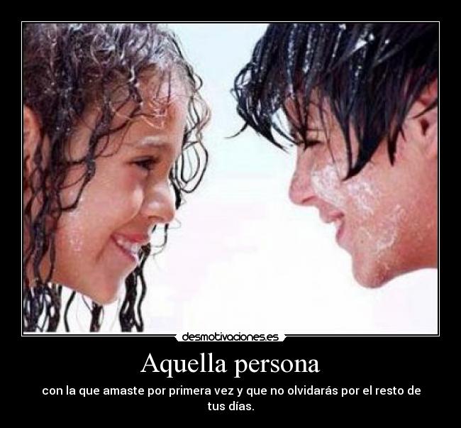 carteles aquella persona desmotivaciones