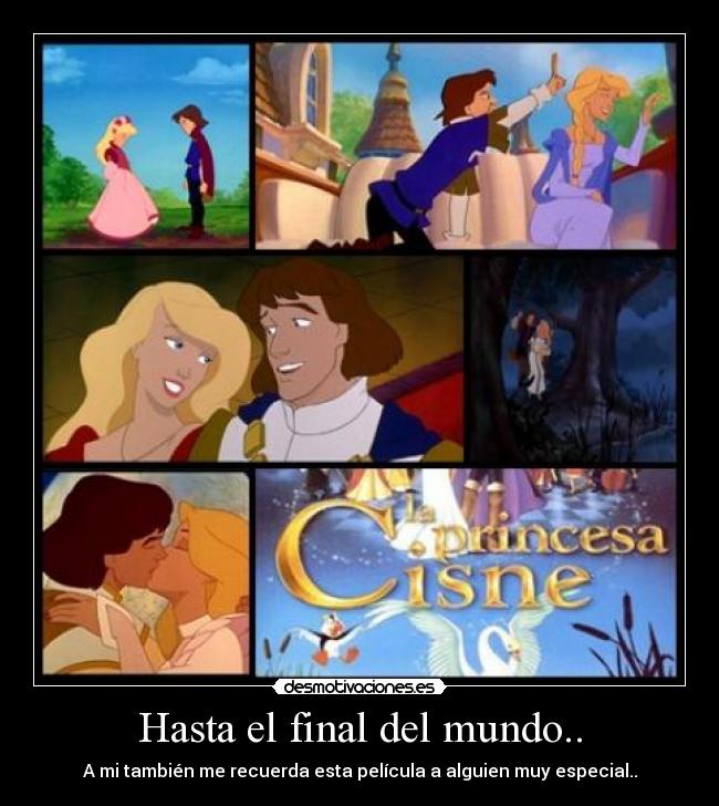 Hasta el final del mundo.. -