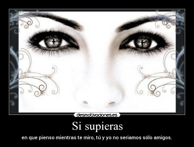 Si supieras -