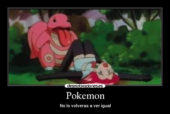Pokemon - No lo volveras a ver igual