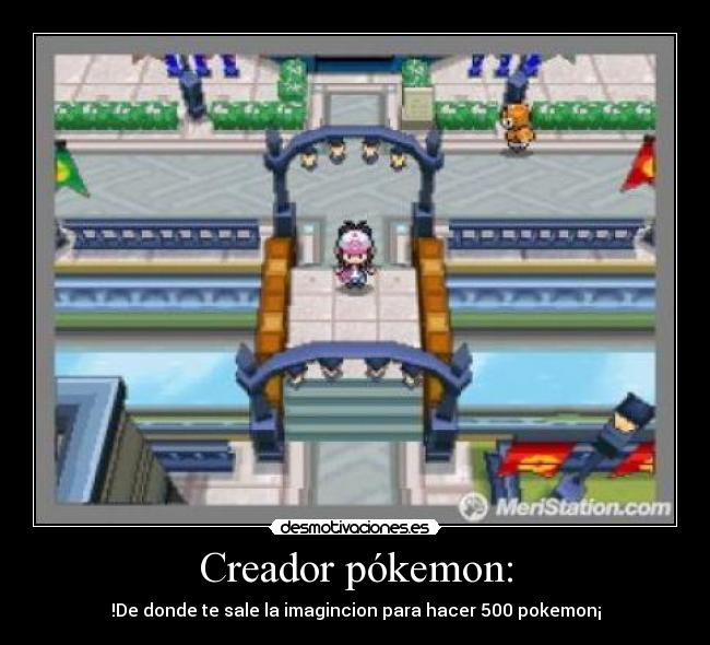 Creador pókemon: -