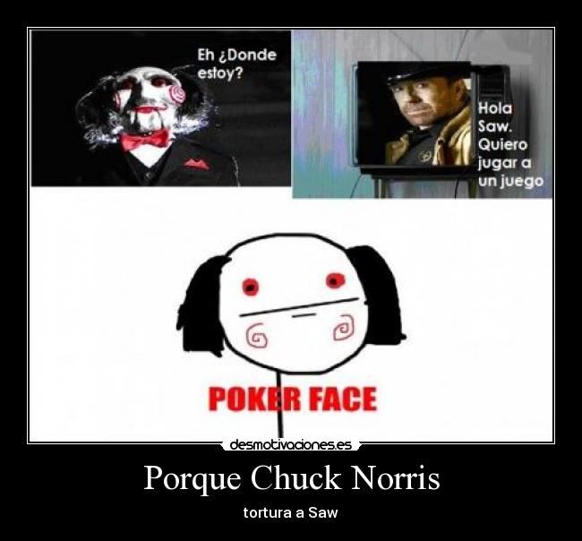 Porque Chuck Norris -