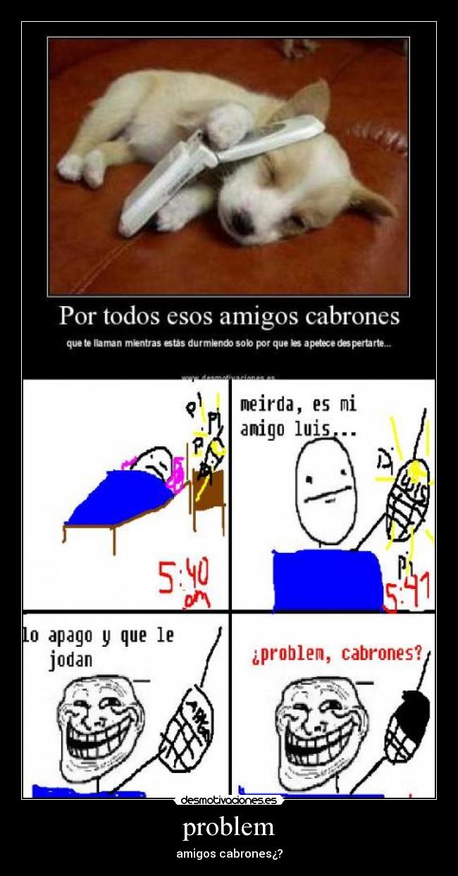 carteles problem desmotivaciones