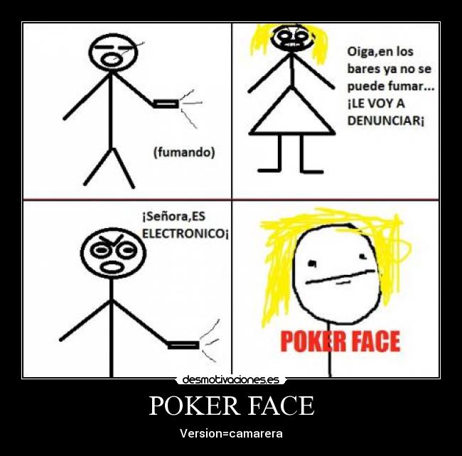 POKER FACE -