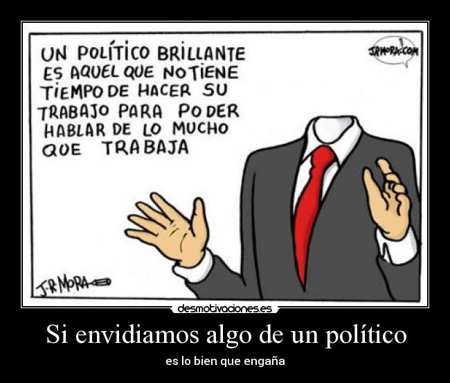 carteles politica sociedad engano desmotivaciones