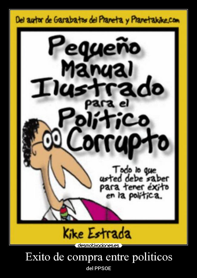Exito de compra entre politicos - del PPSOE