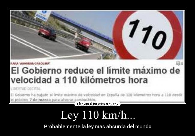 Ley 110 km/h... -