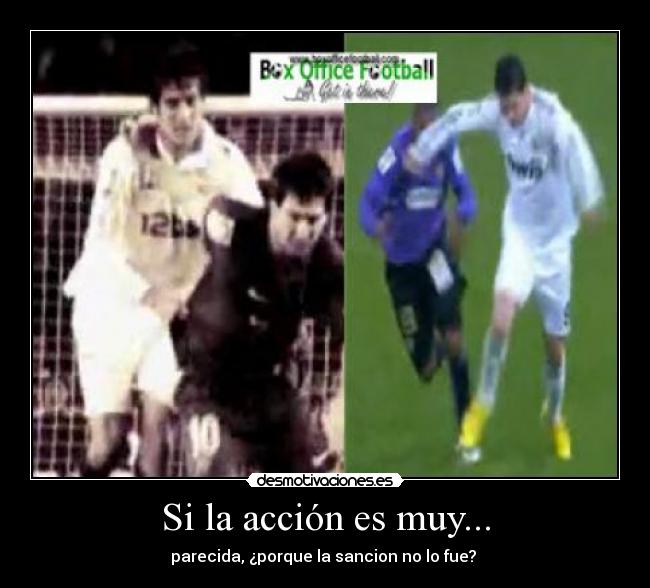 Si la acción es muy... -