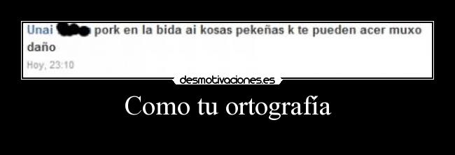 Como tu ortografía - 