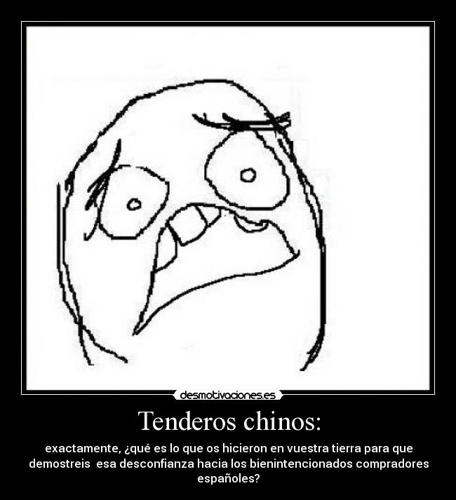 Tenderos chinos: - 