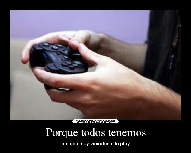 Porque todos tenemos -