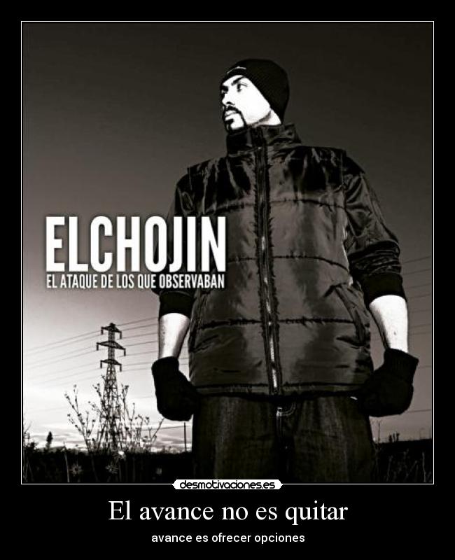 El avance no es quitar - avance es ofrecer opciones