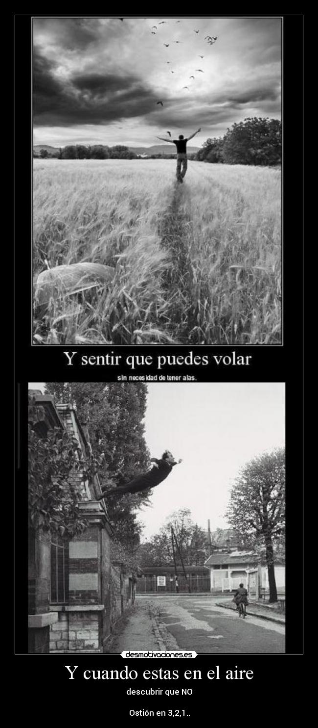 Y cuando estas en el aire -