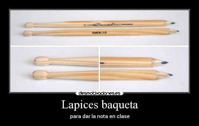 Lapices baqueta - para dar la nota en clase