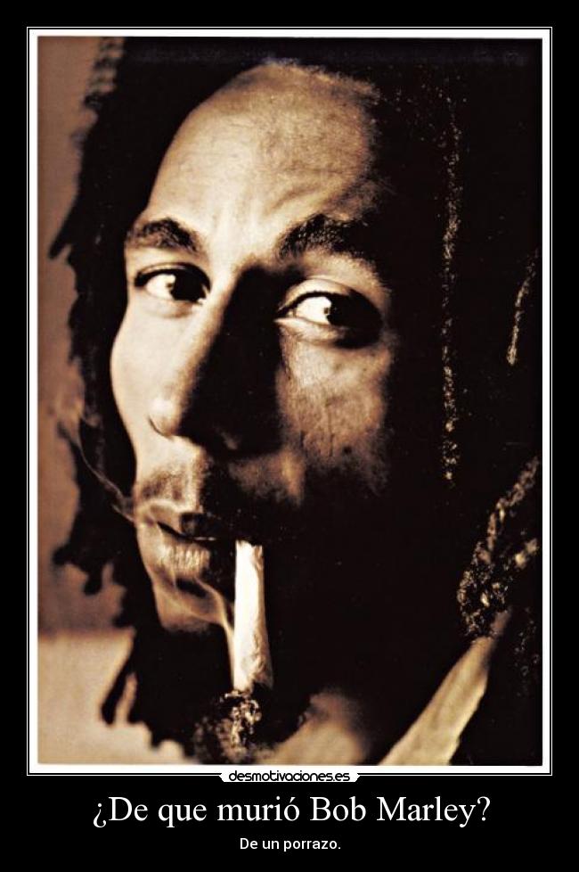 ¿De que murió Bob Marley? - 