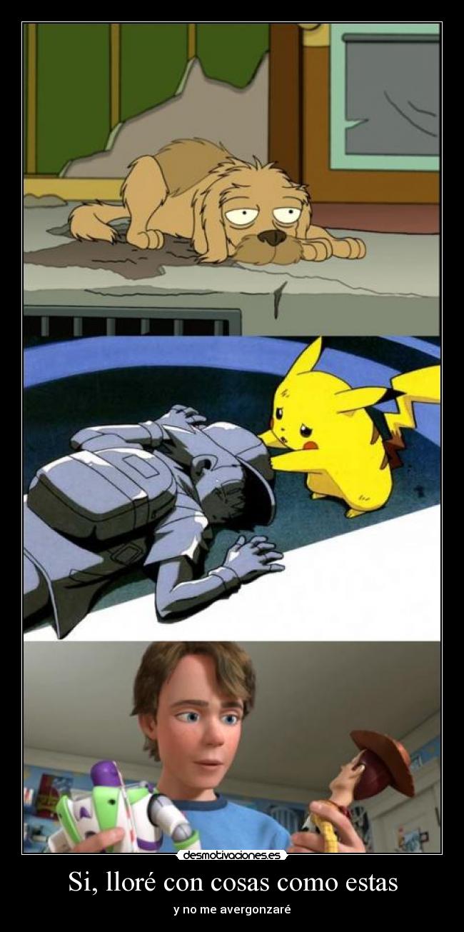 Si, lloré con cosas como estas - 