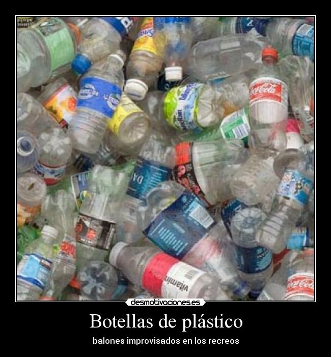Botellas de plástico - balones improvisados en los recreos