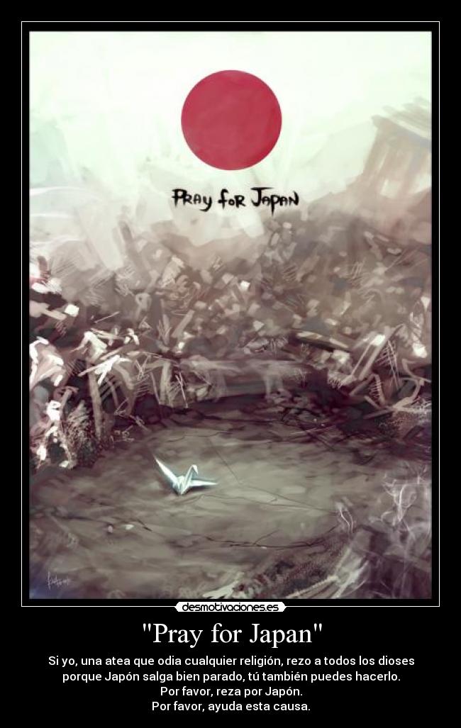 carteles pray japan rezar god japon dios desmotivaciones