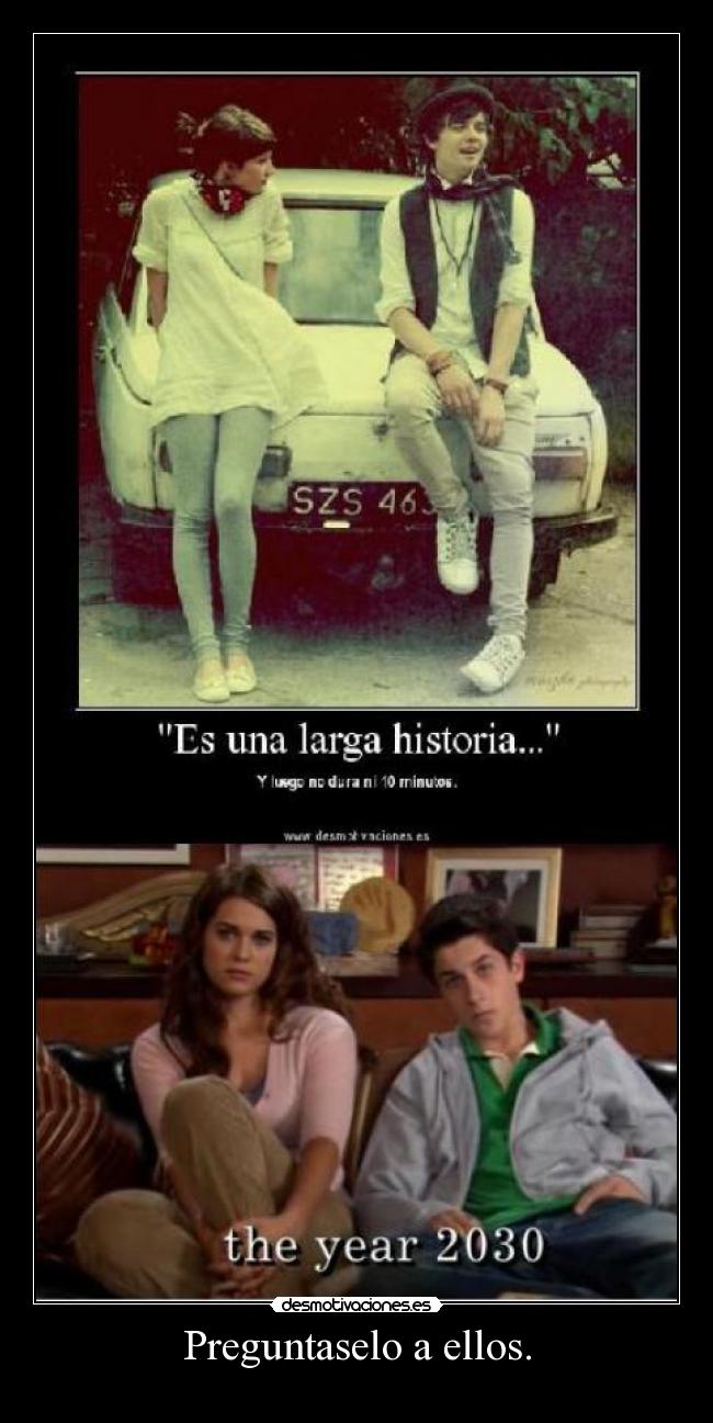 carteles preguntaselo ellos desmotivaciones