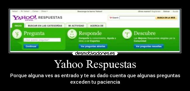 carteles yahoo respuestas preguntas desmotivaciones