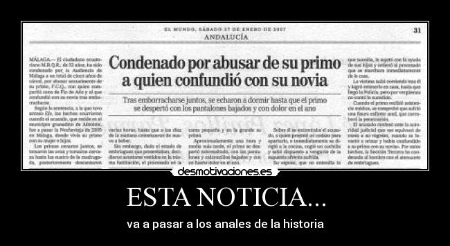 ESTA NOTICIA... - va a pasar a los anales de la historia