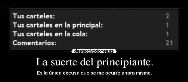 La suerte del principiante. - 