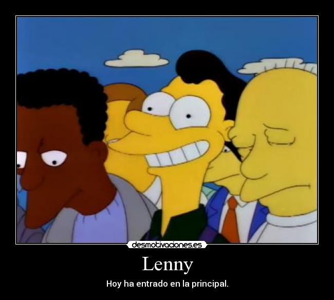 Lenny - Hoy ha entrado en la principal.