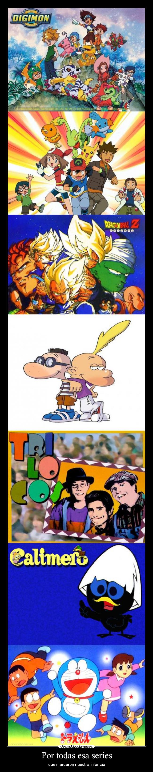 Por todas esa series - que marcaron nuestra infancia