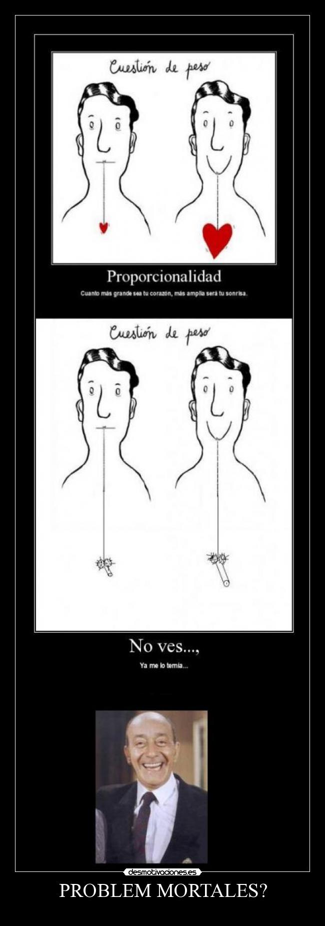 PROBLEM MORTALES? -