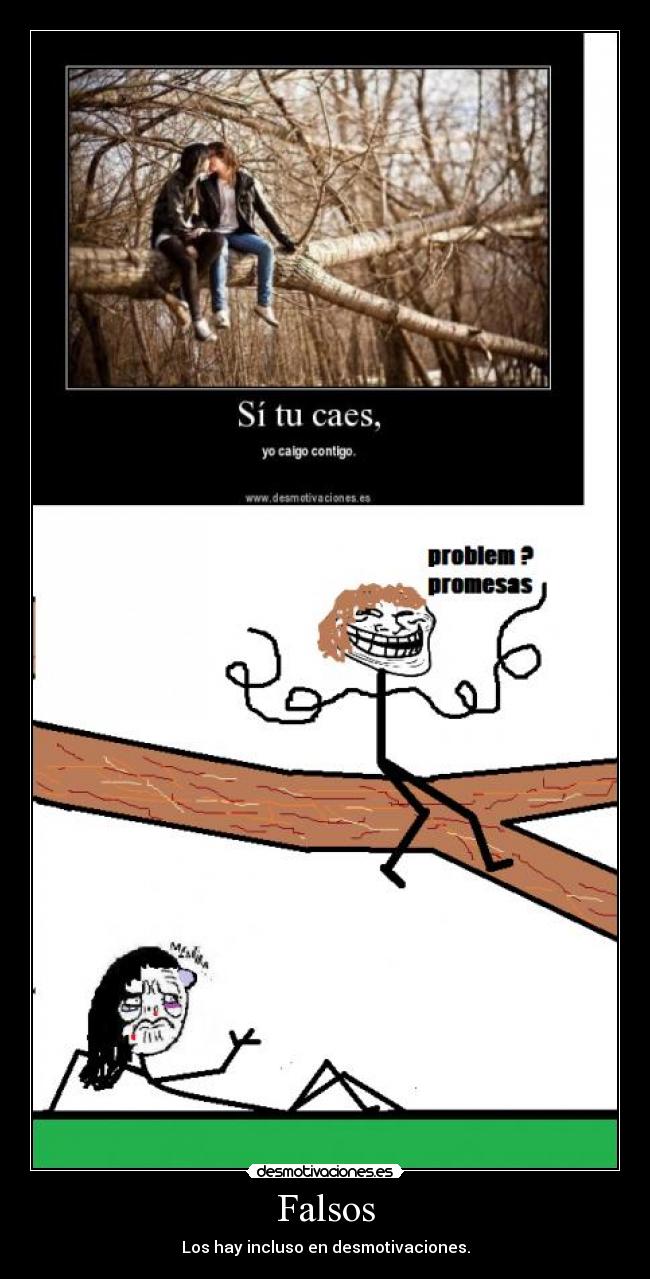 carteles falsos troll mentira desmotivaciones