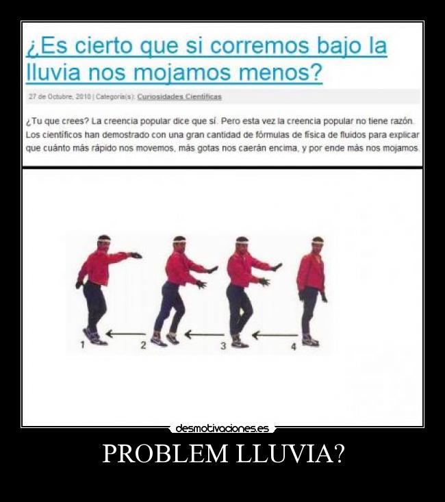carteles problem lluvia llover agua moonwalk desmotivaciones