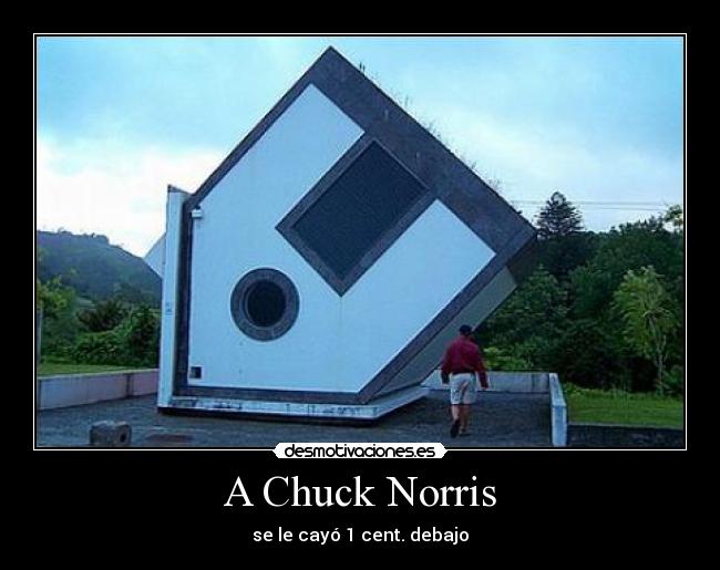 A Chuck Norris -
