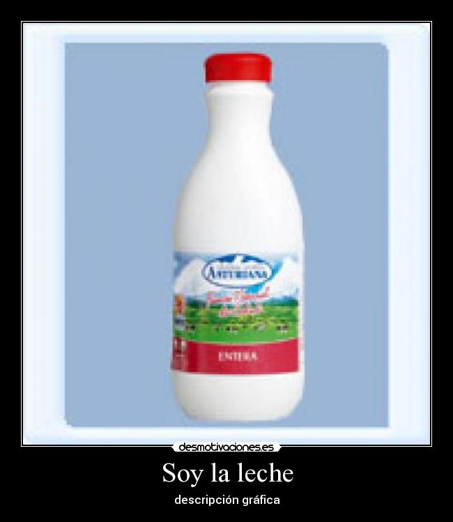 Soy la leche - descripción gráfica