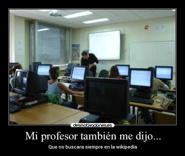 Mi profesor también me dijo... -