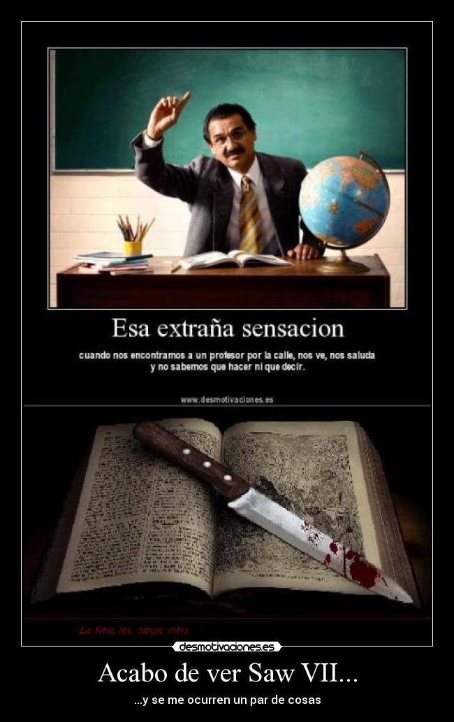 Acabo de ver Saw VII... - 