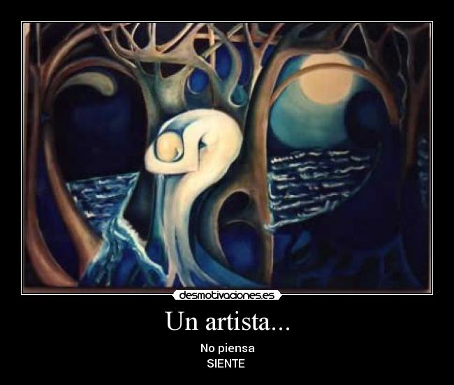 Un artista... -