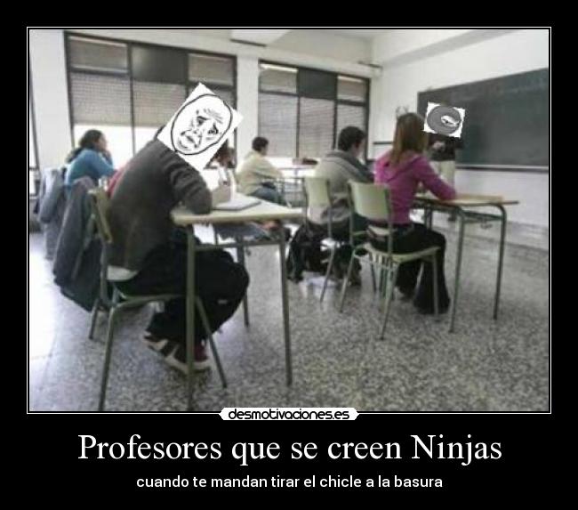 carteles feel like ninjaaaaaa desmotivaciones