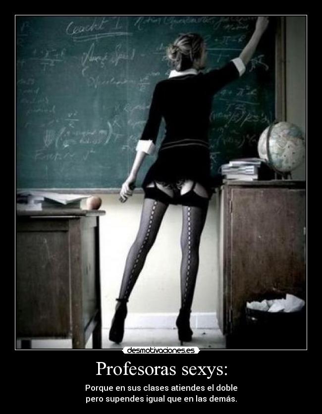 carteles profesoras sexys desmotivaciones