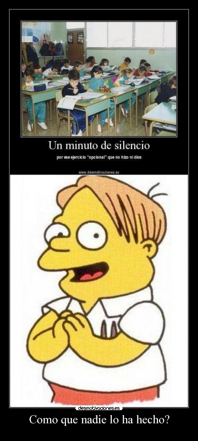 Como que nadie lo ha hecho? -