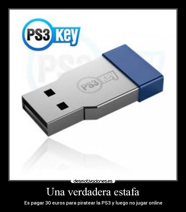 Una verdadera estafa - Es pagar 30 euros para piratear la PS3 y luego no jugar online