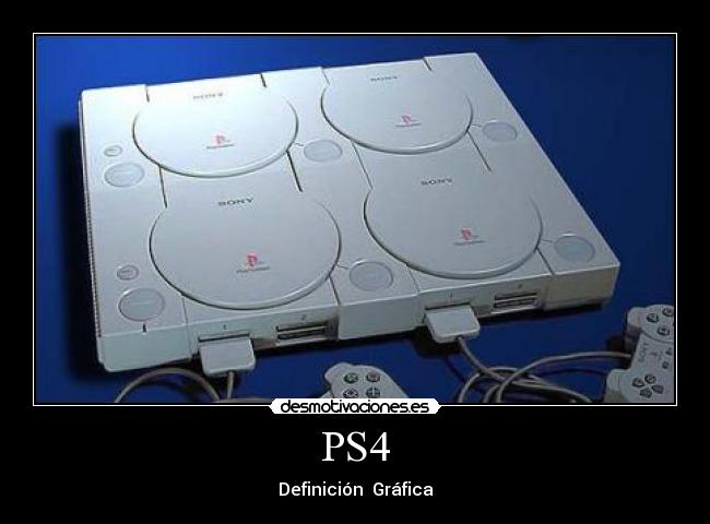 PS4 -