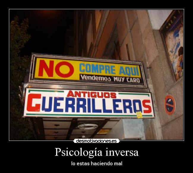 Psicología inversa -