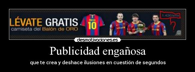 Publicidad engañosa -