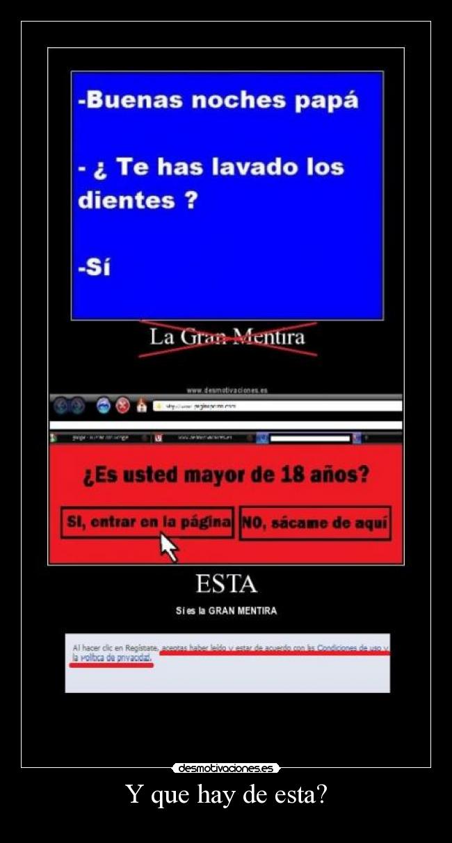 Y que hay de esta? -